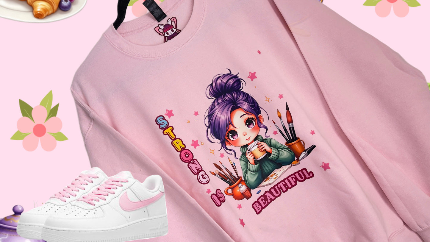 Strong is Beautiful Sweatshirt