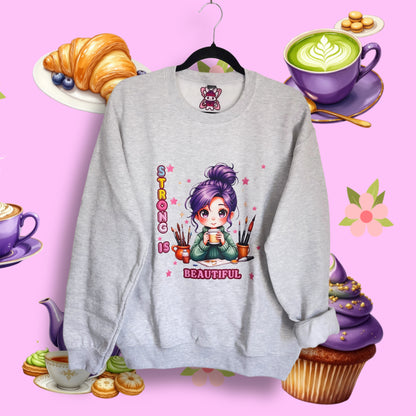 Strong is Beautiful Sweatshirt