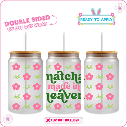 Matcha A Day – 16oz. UV DTF Cup Wrap 💕 Double Sided