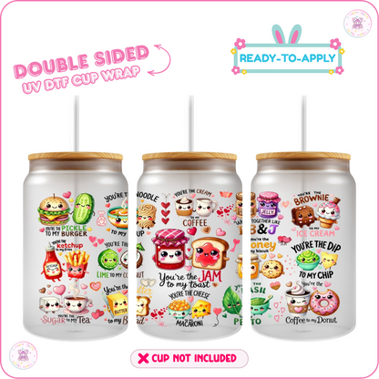 🍔You’re My Favorite Snack – 16oz. UV DTF Cup Wrap 💕 Double Sided
