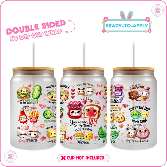 🍔You’re My Favorite Snack – 16oz. UV DTF Cup Wrap 💕 Double Sided