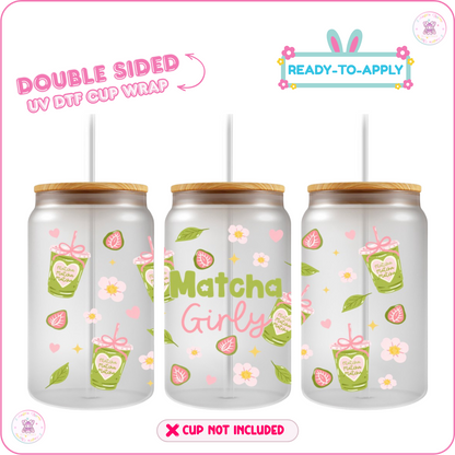 Matcha A Day – 16oz. UV DTF Cup Wrap 💕 Double Sided