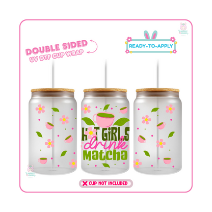 Matcha A Day – 16oz. UV DTF Cup Wrap 💕 Double Sided