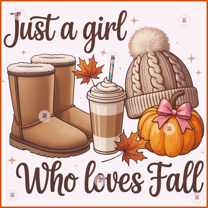 Just a Girl who Loves Fall — DTF Transfers (up to 11"x11")