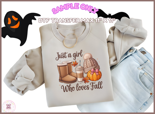Just a Girl who Loves Fall — DTF Transfers (up to 11"x11")